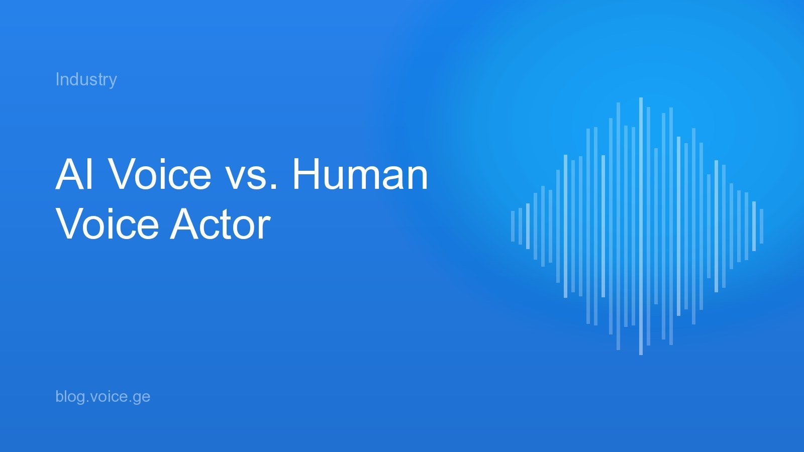 AI Voice vs. Human Voice Actor